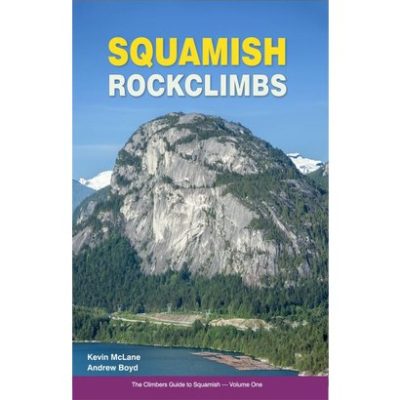 high-col-squamish-rockclimbs-the-climbers-guide-to